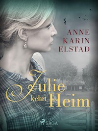 Julie kehrt heim - Anne Karin Elstad - ebook