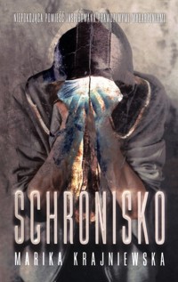 Schronisko - Marika Krajniewska - ebook + audiobook + książka