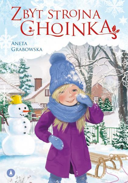 Zbyt strojna choinka - Aneta Grabowska - książka
