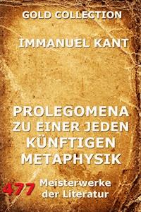 Prolegomena zu einer jeden künftigen Metaphysik - Kant Immanuel - ebook