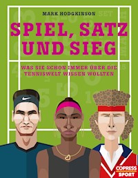 Spiel, Satz und Sieg - Mark Hodgkinson - ebook