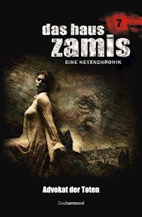Das Haus Zamis 7 - Advokat der Toten - Ernst Vlcek - ebook