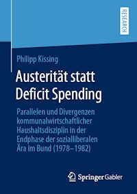Austerität statt Deficit Spending - Philipp Kissing - ebook