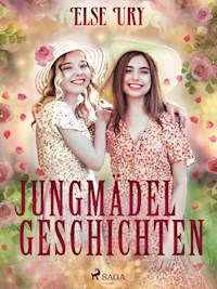 Jungmädelgeschichten - Else Ury - ebook