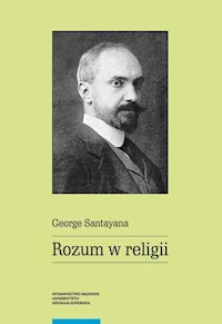 Rozum w religii - Santayana George - książka