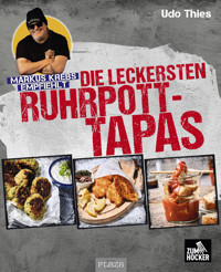 Markus Krebs empfiehlt: Die leckersten Ruhrpott-Tapas - Udo Thies - ebook