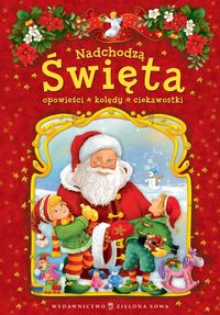 Nadchodzą Święta - Agnieszka Skórzewska - książka