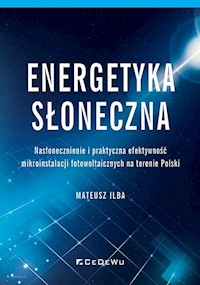 Energetyka słoneczna - Ilba Mateusz - książka