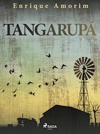 Tangarupá - Enrique Amorim - ebook