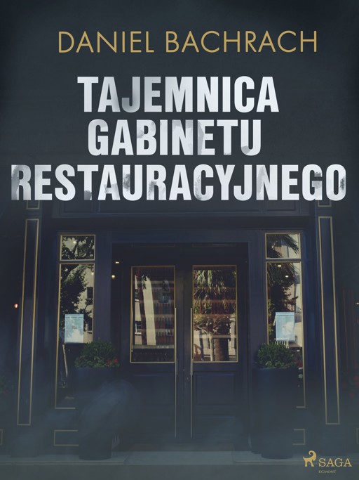 Okładka książki Tajemnica gabinetu restauracyjnego