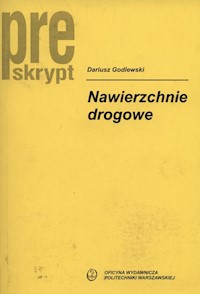 Nawierzchnie drogowe - Godlewski Dariusz - książka
