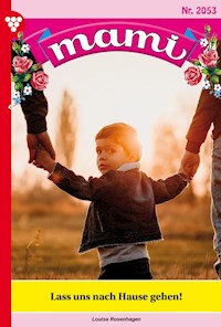 Lass uns nach Hause gehen! - Louisa Rosenhagen - ebook