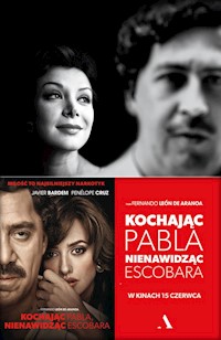 Kochając Pabla nienawidząc Escobara - Virginia Vallejo - książka