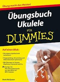 Übungsbuch Ukulele für Dummies - Brett McQueen - ebook