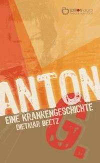 Anton G. - Dietmar Beetz - ebook
