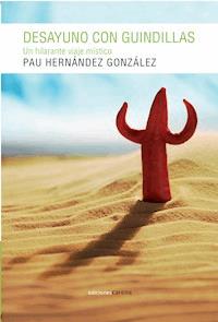 Desayuno con guindillas - Pablo Hernández - ebook