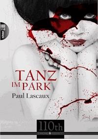 Tanz im Park - Paul Lascaux - ebook