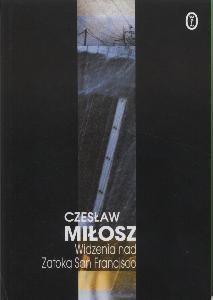 Widzenia nad Zatoką San Francisco - Czesław Miłosz - ebook