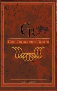 The Creatures' Realm - Salaha Kleb - ebook