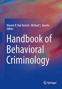 Handbook of Behavioral Criminology -  - ebook
