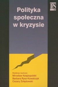 Polityka społeczna w kryzysie -  - książka