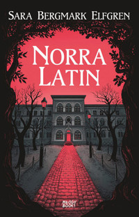 Norra Latin - Sara Bergmark Elfgren - książka