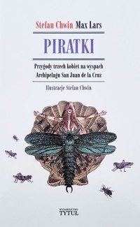 Piratki - Stefan Chwin, Max Lars - książka