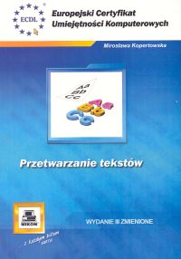 Przetwarzanie tekstów - Kopertowska Mirosława - książka