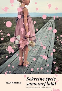 Sekretne życie samotnej lalki - Jean Nathan - książka