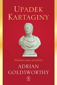 Upadek Kartaginy - Adrian Goldsworthy  - książka