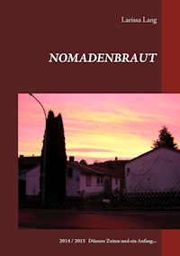 Nomadenbraut - Larissa Lang - ebook