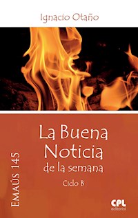 La Buena Noticia de la semana - Ignacio Otaño Echániz - ebook
