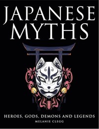Japanese Myths - Clegg Melanie - książka