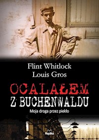 Ocalałem z Buchenwaldu - Whitlock Flint, Gros Louis - książka