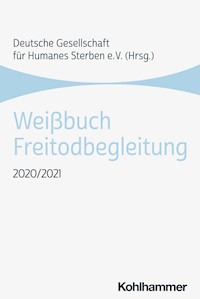 Weißbuch Freitodbegleitung -  - ebook