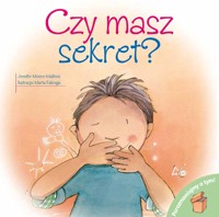 Czy masz sekret? - Jennifer Moore-Mallinos - książka