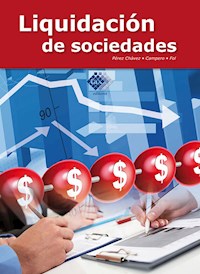 Liquidación de sociedades 2017 - José Pérez Chávez - ebook