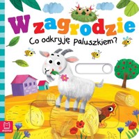W zagrodzie Co odkryję paluszkiem? - Wasilewicz Grażyna - książka