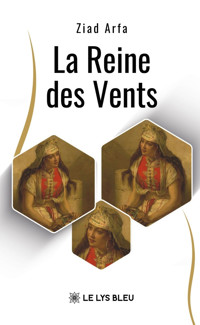 La Reine des Vents - Ziad Arfa - ebook