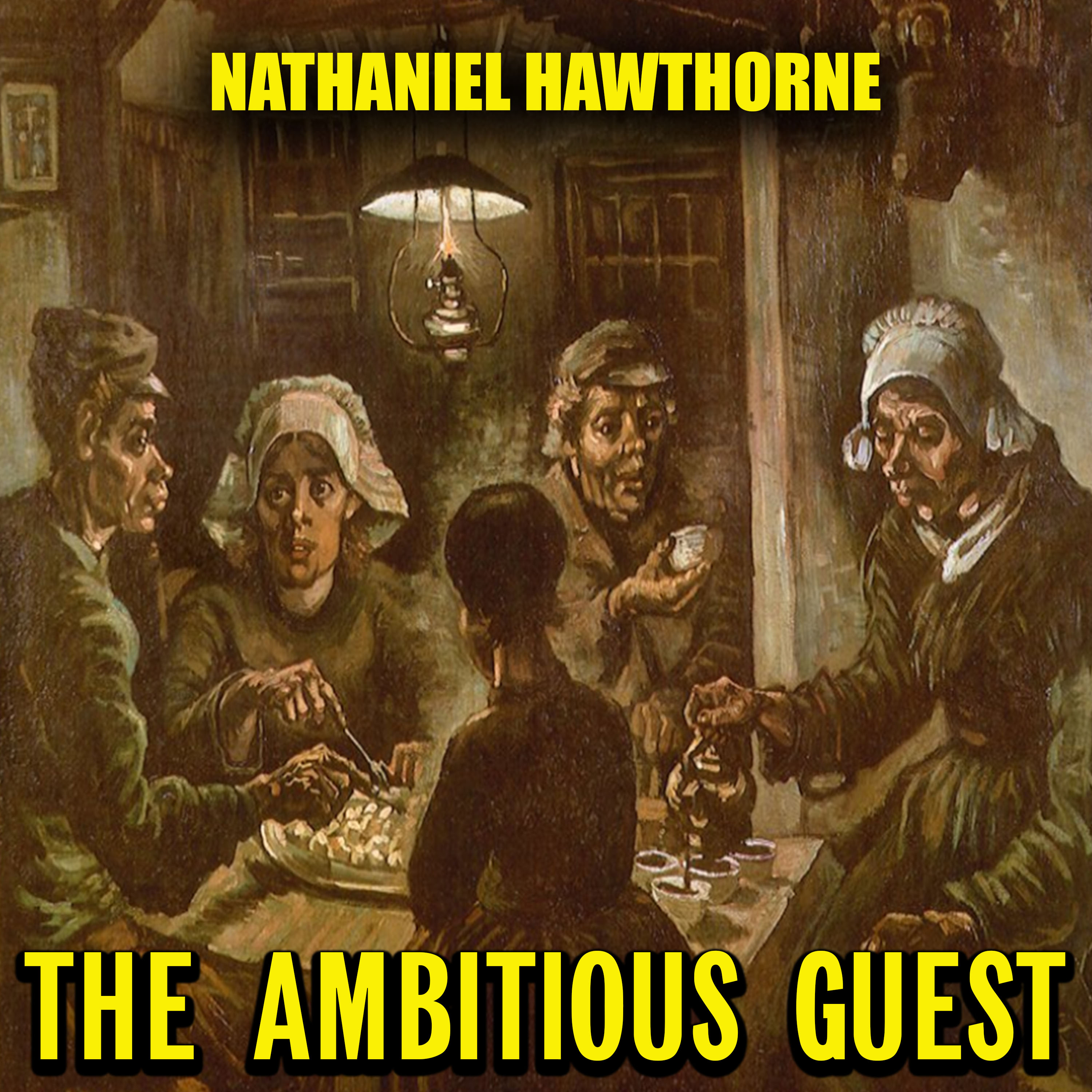 The Ambitious Guest