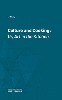 Culture and Cooking - Owen - ebook