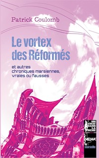 Le vortex des Réformés - Patrick Coulomb - ebook
