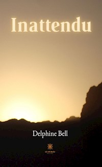 Inattendu - Delphine Bell - ebook