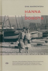 Hanna i Dorota - Mańkowska Ewa - książka