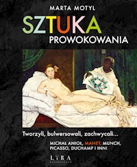 Sztuka prowokowania - Marta Motyl - ebook + książka