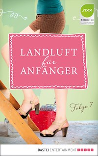 Landluft für Anfänger - 07 - Nora Lämmermann - ebook
