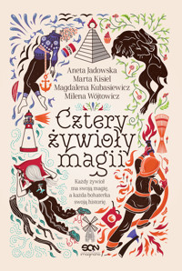 Cztery żywioły magii - Magdalena Kubasiewicz, Aneta Jadowska, Marta Kisiel, Milena Wójtowicz - książka