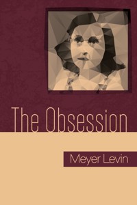 The Obsession - Meyer Levin - ebook