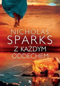 Z każdym oddechem - Nicholas Sparks - ebook + audiobook + książka