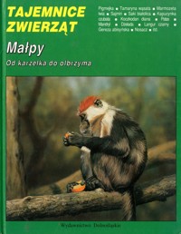 Tajemnice zwierząt. Małpy - Hanna Gucwińska, Antoni Gucwiński - ebook